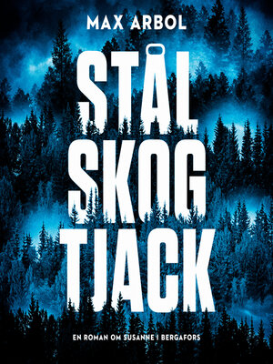 cover image of Stål Skog Tjack